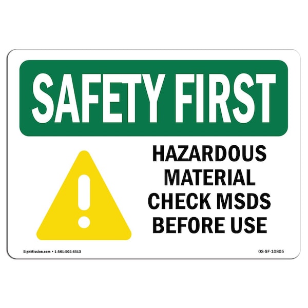 OSHA, 7" Height, 10" Width, Aluminum, 10" W, 7" H, Landscape, Hazardous Material Check MSDS Before
